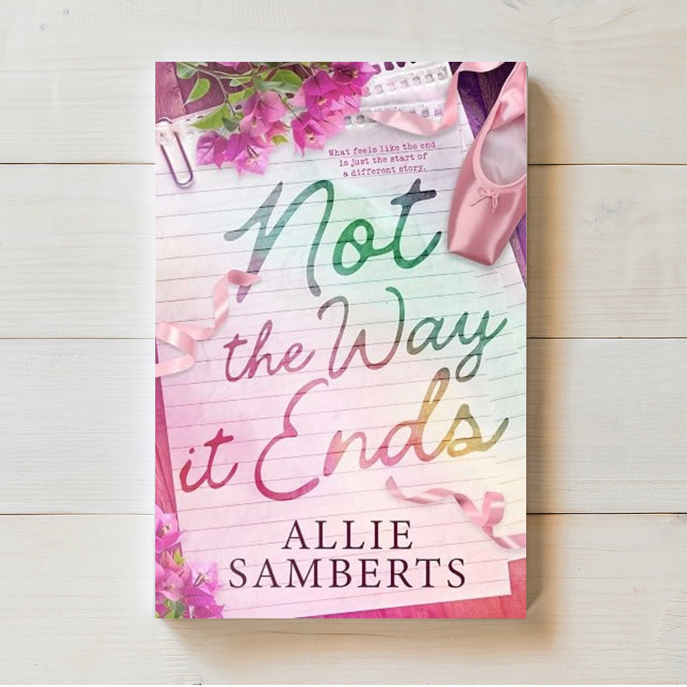 Not the Way it Ends | Strong Enough #3 | Allie Samberts | PREORDER | Available 11/10/26