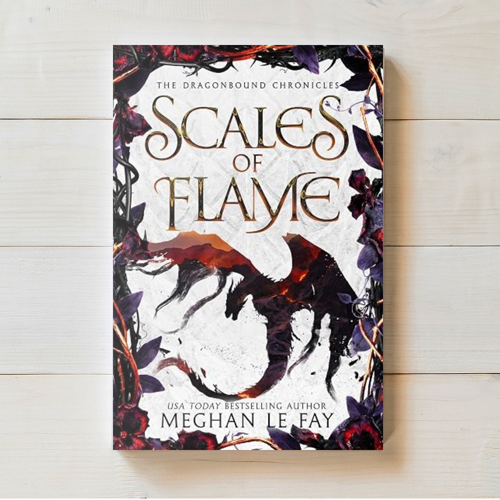 Scales of Flame | Dragonbound Chronicle #2 | Meghan Le Fay | PREORDER | Available 11/17/26