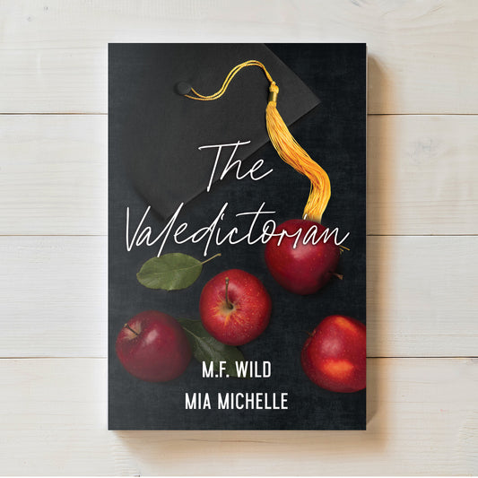 The Valedictorian | Meredith Wild & Mia Michelle