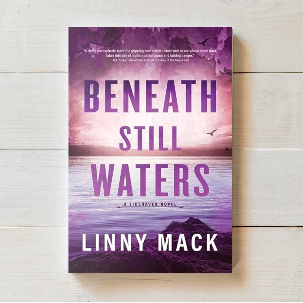 Beneath Still Waters | Tidehaven #1 | Linny Mack