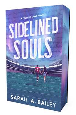 Sidelined Souls | Celestia Cove #2 | Sarah A. Bailey | PREORDER | Available 9/22/26