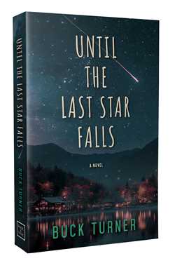 Until the Last Star Falls | The Keeper of Stars #4 | Buck Turner |